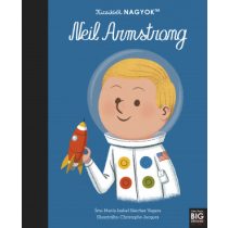 KICSIKBŐL NAGYOK - NEIL ARMSTRONG
