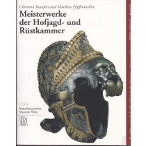 MEISTERWERKE DER HOFJAGD- UND RÜSTKAMMER