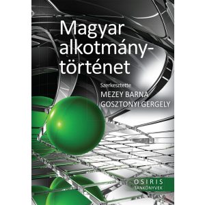 MAGYAR ALKOTMÁNYTÖRTÉNET