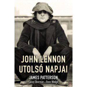 JOHN LENNON UTOLSÓ NAPJAI