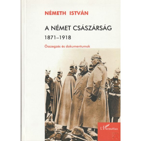 A NÉMET CSÁSZÁRSÁG 1871-1918