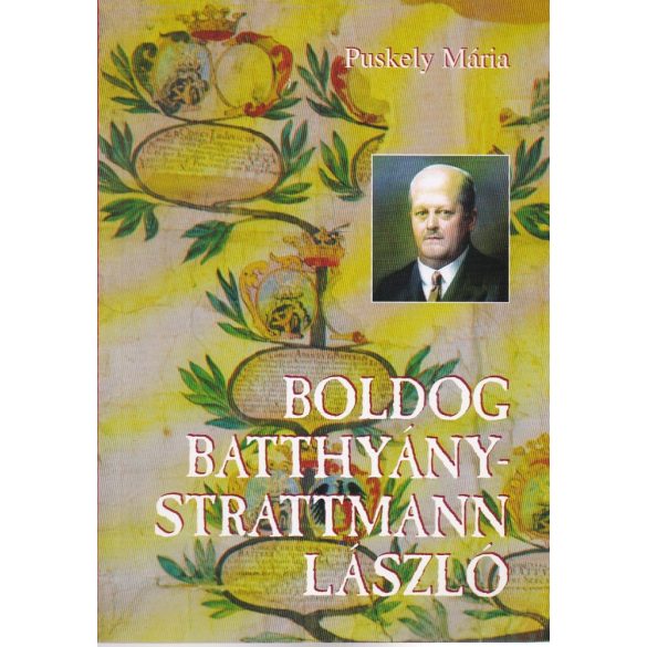 BOLDOG BATTHYÁNY-STRATTMANN LÁSZLÓ