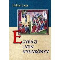 EGYHÁZI LATIN NYELVKÖNYV