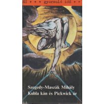 KUBLA KÁN ÉS PICKWICK ÚR