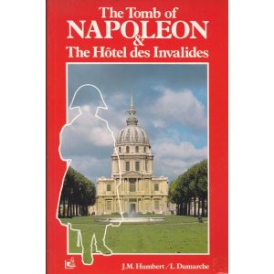 THE TOMB OF NAPOLEON&THE HOTEL DES INVALIDES