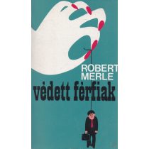 VÉDETT FÉRFIAK