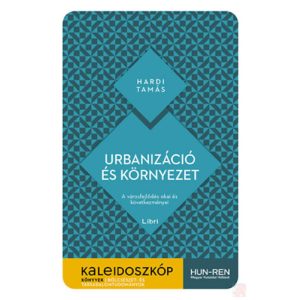 URBANIZÁCIÓ ÉS KÖRNYEZET