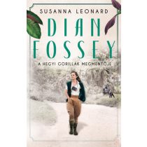 DIAN FOSSEY – A HEGYI GORILLÁK MEGMENTŐJE