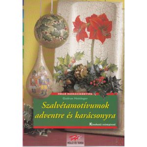 SZALVÉTAMOTÍVUMOK ADVENTRE ÉS KARÁCSONYRA