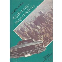 GYILKOSSÁG - MEGRENDELÉSRE