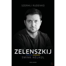 ZELENSZKIJ SMINK NÉLKÜL