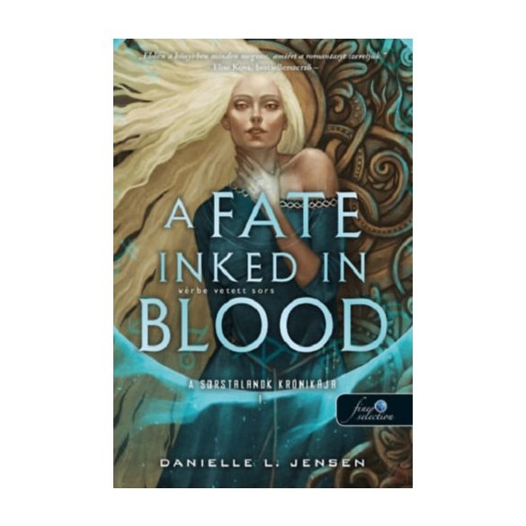 A FATE INKED IN BLOOD - VÉRBE VETETT SORS