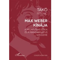 MAX WEBER KÍNÁJA