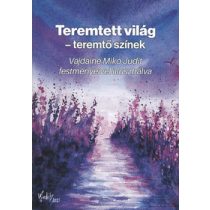 TEREMTETT VILÁG - TEREMTŐ SZÍNEK