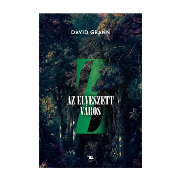 Z, AZ ELVESZETT VÁROS