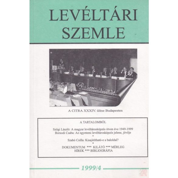 LEVÉLTÁRI SZEMLE 1999/4