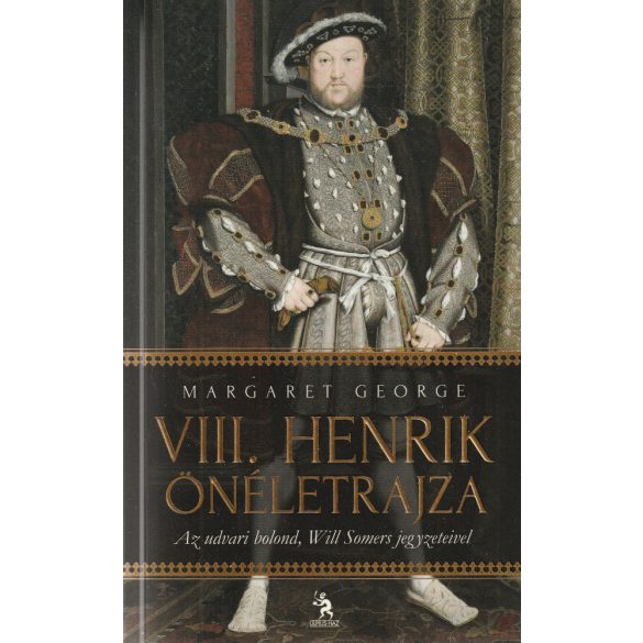 VIII. HENRIK ÖNÉLETRAJZA I-II. kötet
