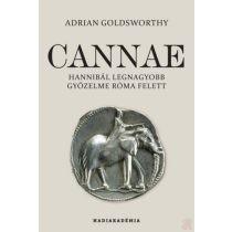 CANNAE - HANNIBÁL LEGNAGYOBB GYŐZELME RÓMA FELETT