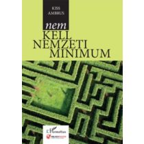 NEM KELL NEMZETI MINIMUM 