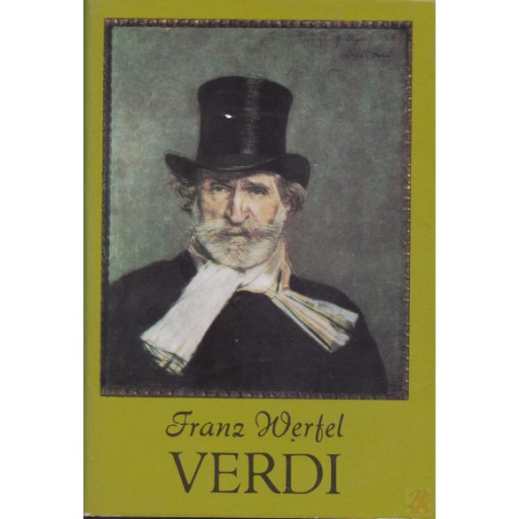 VERDI - Az opera regénye
