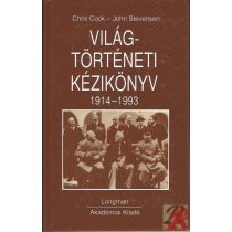 VILÁGTÖRTÉNETI KÉZIKÖNYV 1914-1993