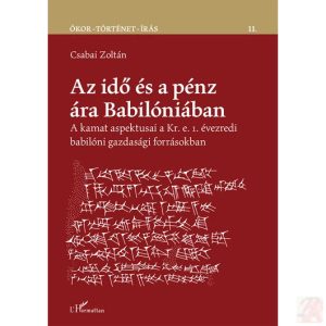 AZ IDŐ ÉS A PÉNZ ÁRA BABILÓNIÁBAN