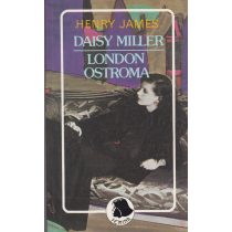 DAISY MILLER - LONDON OSTROMA