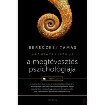 A MEGTÉVESZTÉS PSZICHOLÓGIÁJA