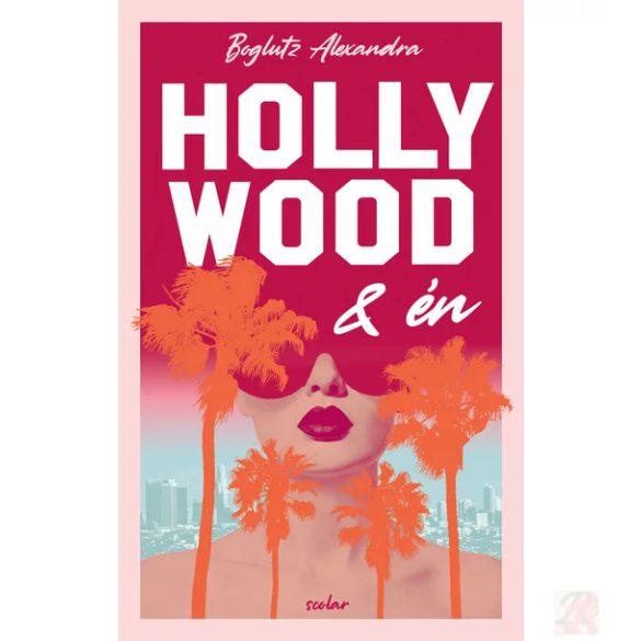 HOLLYWOOD ÉS ÉN