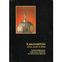A JOGÁSZKÉPZÉS