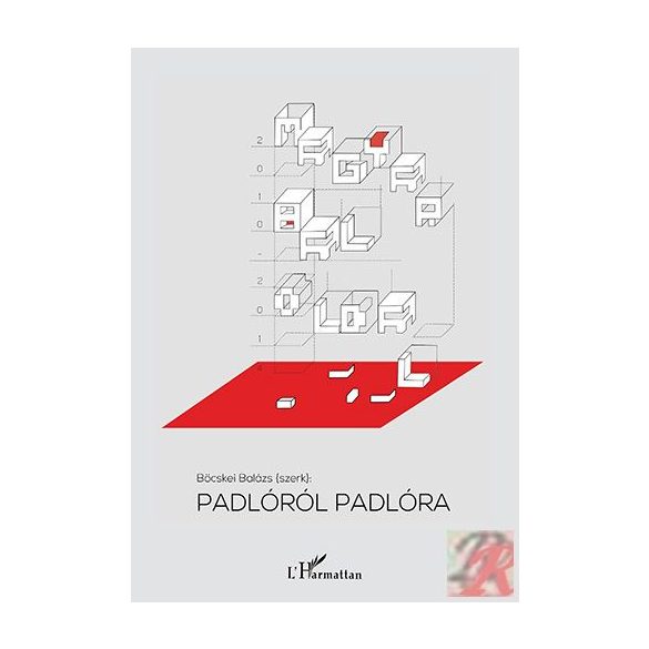 PADLÓRÓL PADLÓRA – MAGYAR BALOLDAL 2010–2014