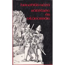 SÖTÉTSÉG ÉS VILÁGOSSÁG