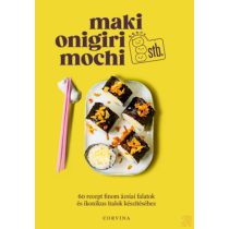 MAKI, ONIGIRI, MOCHI STB.