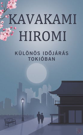 Image of KÜLÖNÖS IDŐJÁRÁS TOKIÓBAN