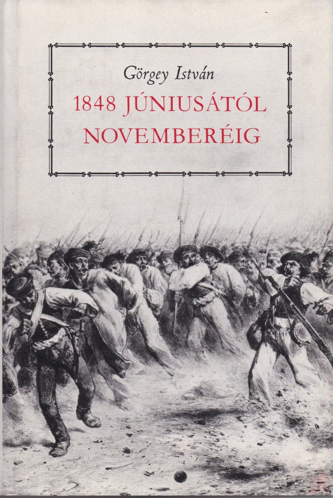 Image of 1848 JÚNIUSÁTÓL NOVEMBERÉIG