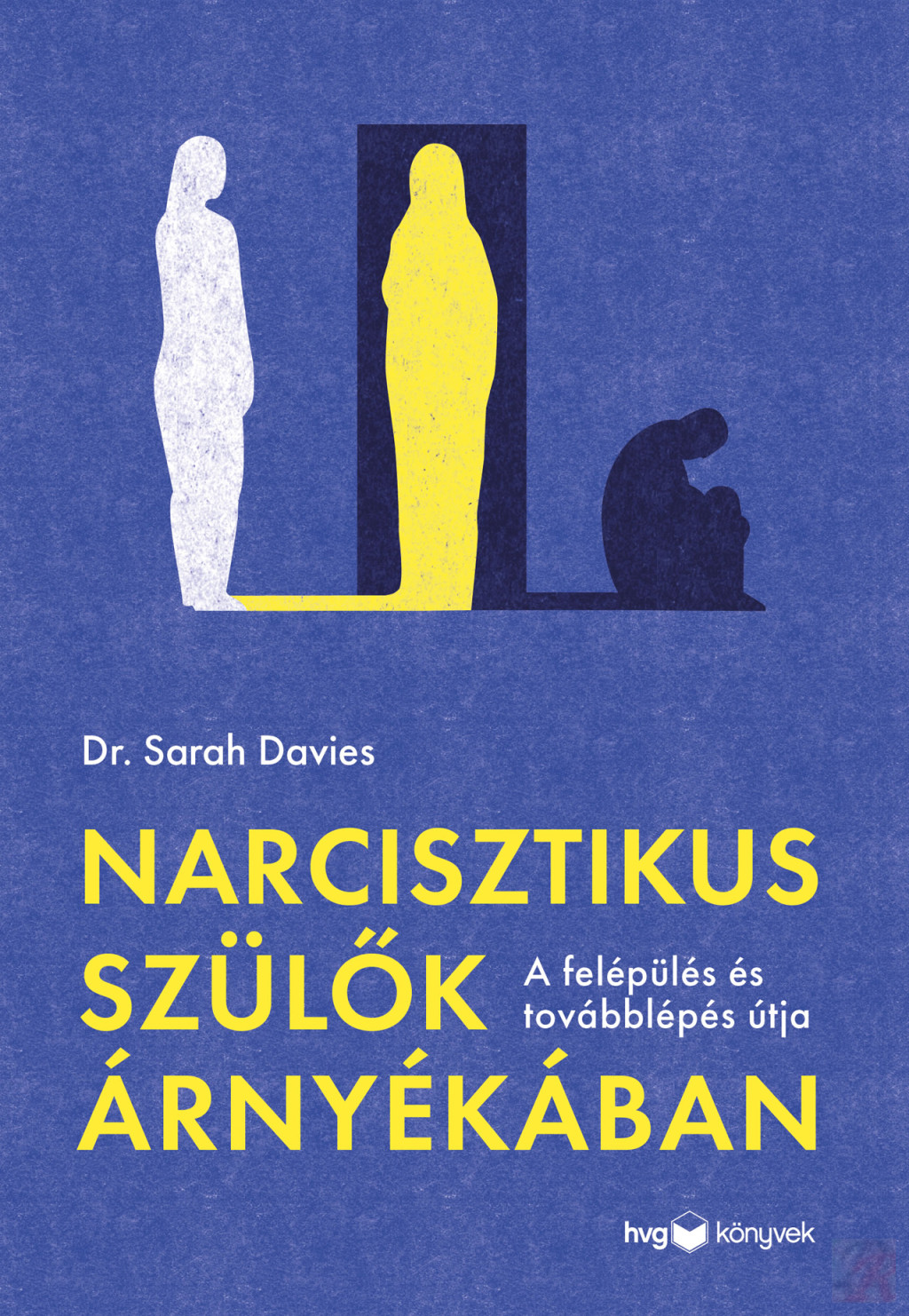 Image of NARCISZTIKUS SZÜLŐK ÁRNYÉKÁBAN