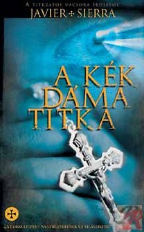 Image of A KÉK DÁMA TITKA