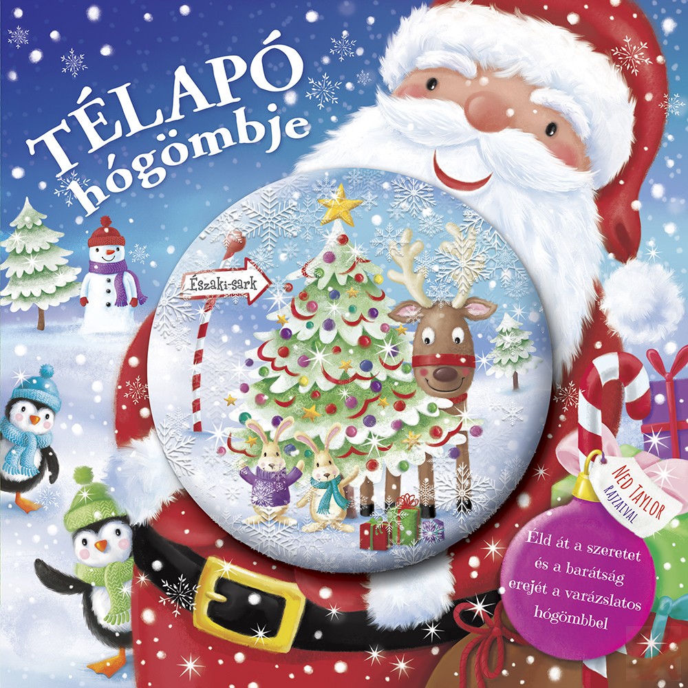 Image of CSILLOGÓ MESEVILÁG - TÉLAPÓ HÓGÖMBJE