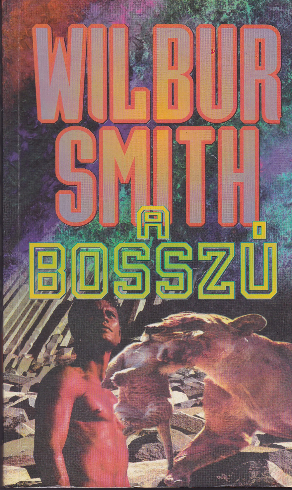 Image of A BOSSZÚ