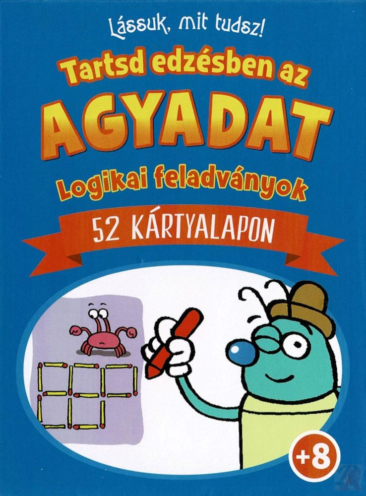 Image of LÁSSUK, MIT TUDSZ! - TARTSD EDZÉSBEN AZ AGYADAT