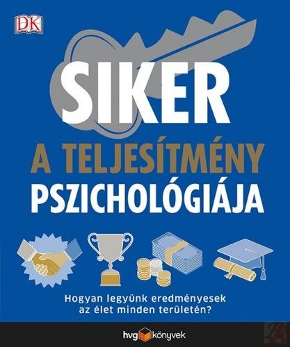 Image of SIKER: A TELJESÍTMÉNY PSZICHOLÓGIÁJA