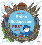 Image of BRÚNÓ BUDAPESTEN 3. - Pest szíve