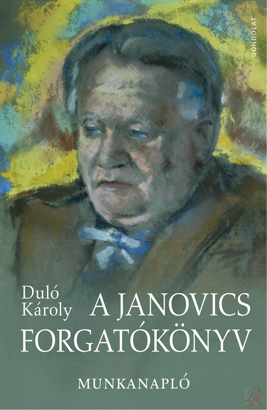 Image of A JANOVICS FORGATÓKÖNYV
