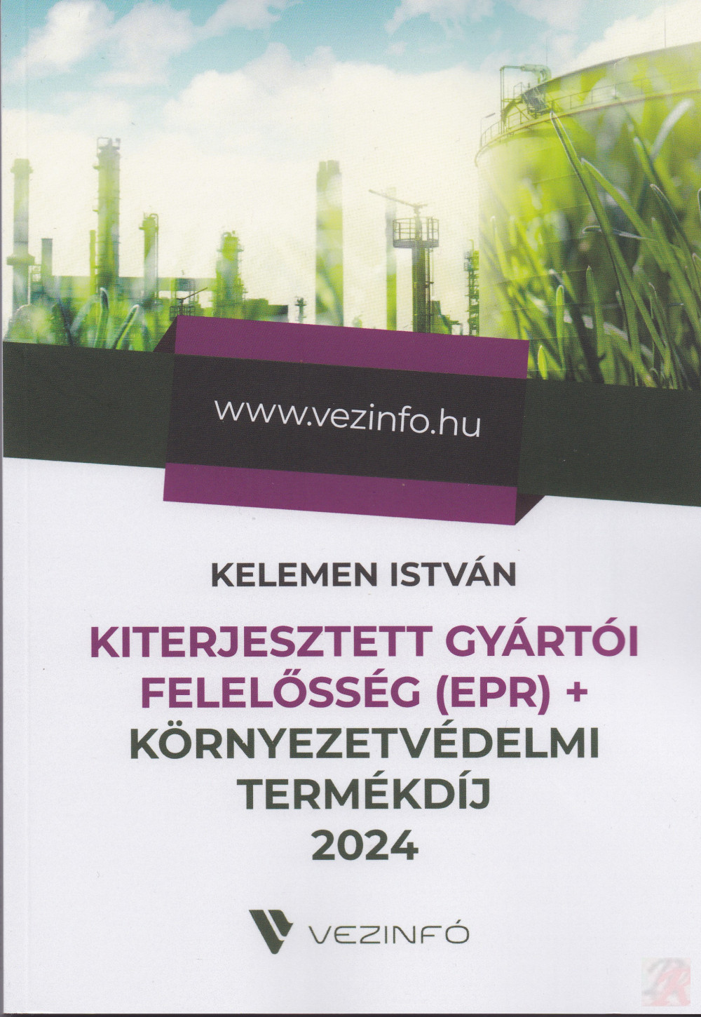 Image of KITERJESZTETT GYÁRTÓI FELELŐSSÉG (EPR) + KÖRNYEZETVÉDELMI TERMÉKDÍJ 2024