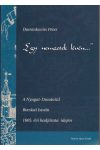 „EGY NEMZETEK LÉVÉN...” A NYUGAT-DUNÁNTÚL BOCSKAI ISTVÁN 1605. ÉVI HADJÁRATA IDEJÉN „EGY NEMZETEK LÉVÉN...” A NYUGAT-DUNÁNTÚL BOCSKAI ISTVÁN 1605. ÉVI HADJÁRATA IDEJÉN