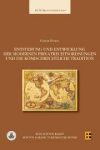 ENTSTEHUNG UND ENTWICKLUNG DER MODERNEN PRIVATRECHTSORDNUNGEN UND DIE RÖMISCHRECHTLICHE TRADITION ENTSTEHUNG UND ENTWICKLUNG DER MODERNEN PRIVATRECHTSORDNUNGEN UND DIE RÖMISCHRECHTLICHE TRADITION