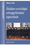 ÁLTALÁNOS SZOCIOLÓGIAI SZÖVEGGYŰJTEMÉNY JOGÁSZOKNAK ÁLTALÁNOS SZOCIOLÓGIAI SZÖVEGGYŰJTEMÉNY JOGÁSZOKNAK