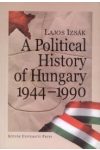 A POLITICAL HISTORY OF HUNGARY 1944-1990. A POLITICAL HISTORY OF HUNGARY 1944-1990.
