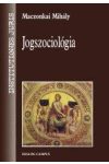 JOGSZOCIOLÓGIA JOGSZOCIOLÓGIA