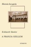 A FRANCIA SZELLEM A FRANCIA SZELLEM